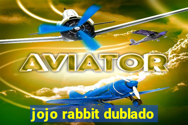 jojo rabbit dublado